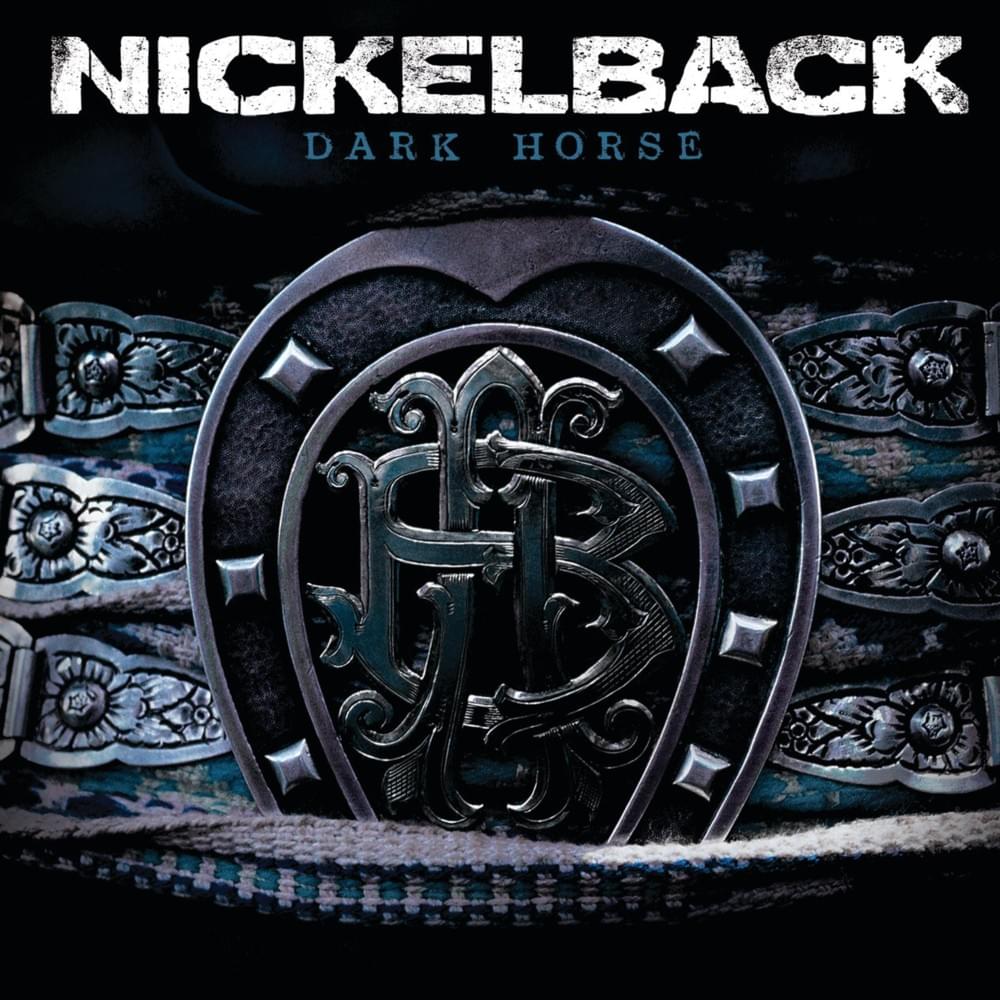 paroles Nickelback Dark Horse