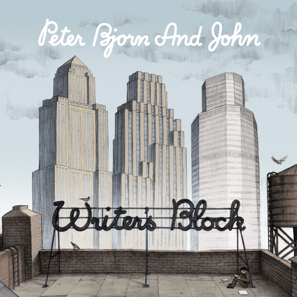 paroles Peter Bjorn And John Writer’s Block