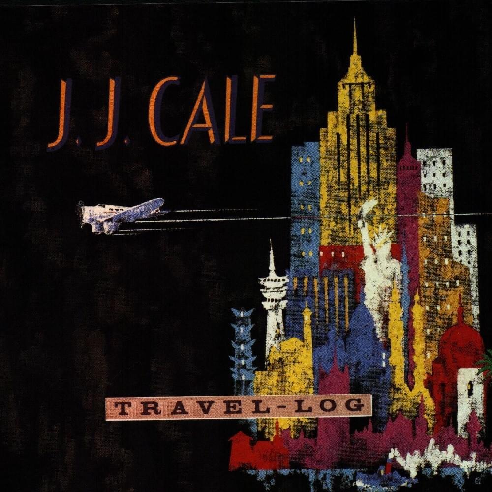 paroles J.J. Cale Tijuana