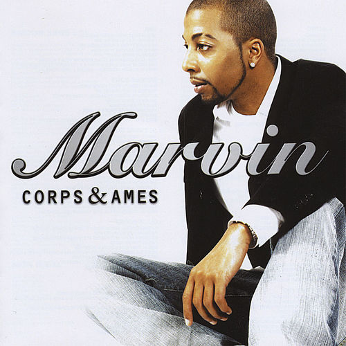 paroles Marvin Corps & Ames