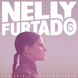 paroles Nelly Furtado Spirit Indestructible