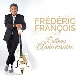 paroles Frédéric François La D'ou Je Viens