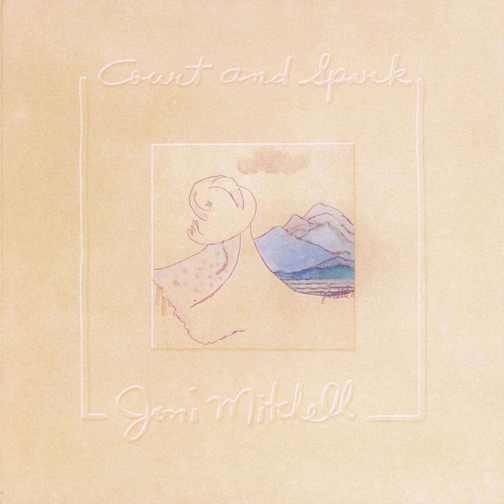 paroles Joni Mitchell Court And Spark