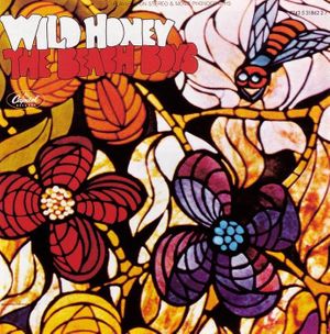 paroles The Beach boys Wild Honey