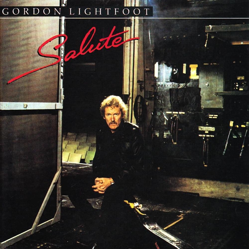 paroles Gordon Lightfoot Salute