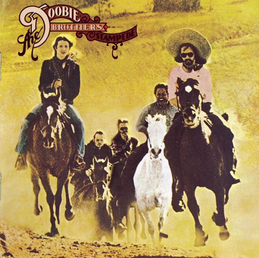 paroles The Doobie Brothers Stampede