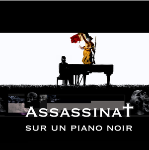 paroles Coeur de Glace Assassinat sur un piano noir