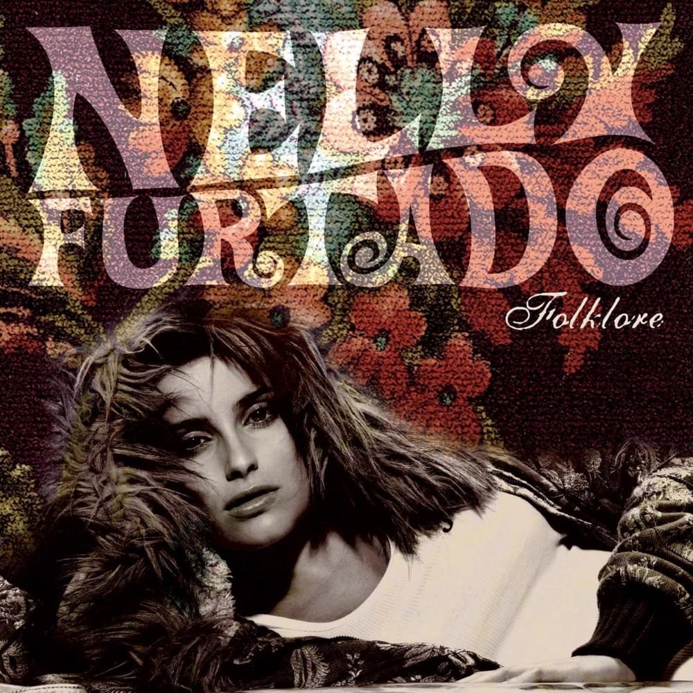 paroles Nelly Furtado Folklore