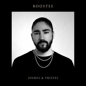 paroles Boostee Jeunes & Tristes