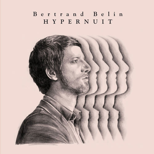 paroles Bertrand Belin Vertige Horizontal