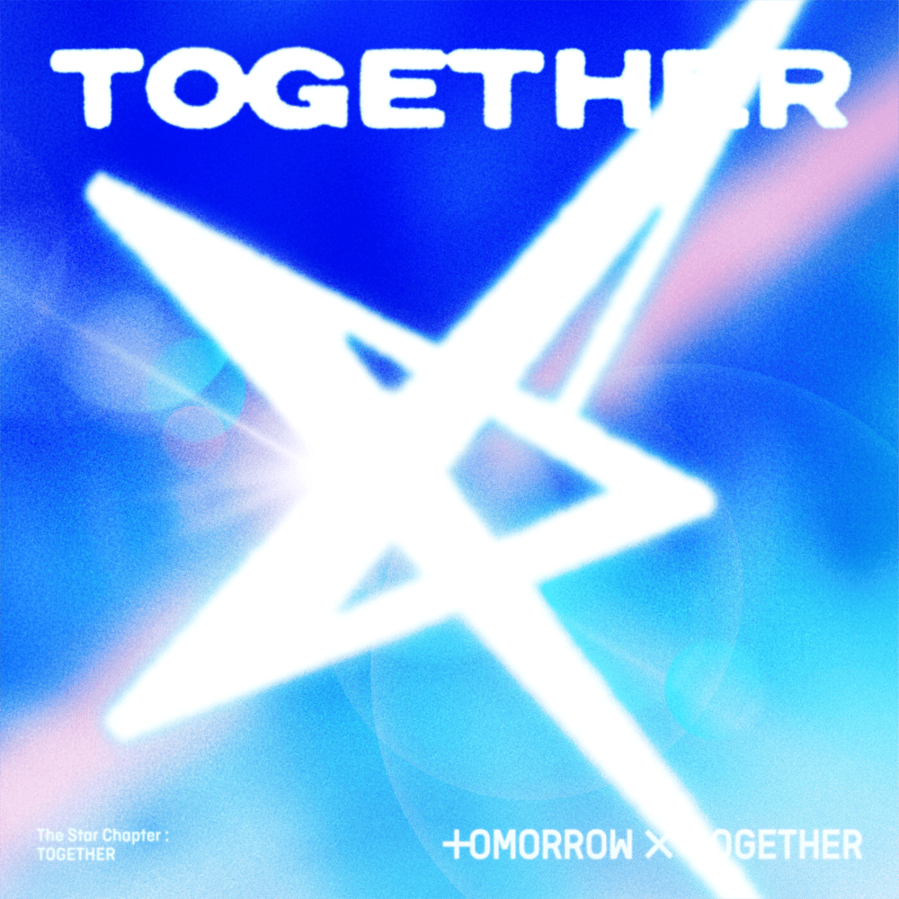 paroles TXT (Tomorrow X Together) The Star Chapter: TOGETHER