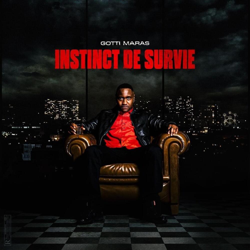 paroles Gotti Maras Instinct de survie