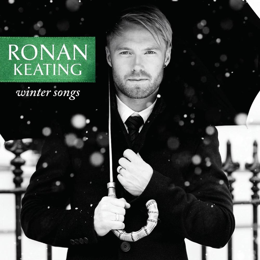 paroles Ronan Keating It's Only Christmas