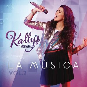 paroles Kally's Mashup Run (Hacerlo Mío)