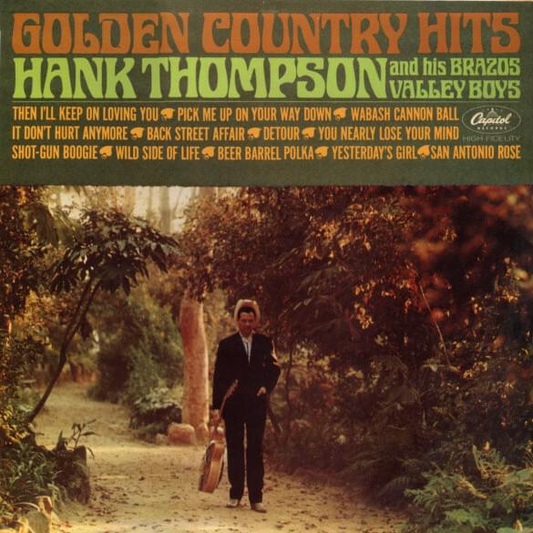 paroles Hank Thompson I'll Keep On Loving You