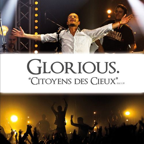 paroles Glorious Citoyens des cieux