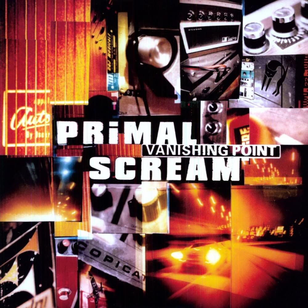 paroles Primal Scream Vanishing Point