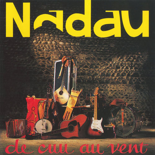 paroles Nadau De cuu au vent