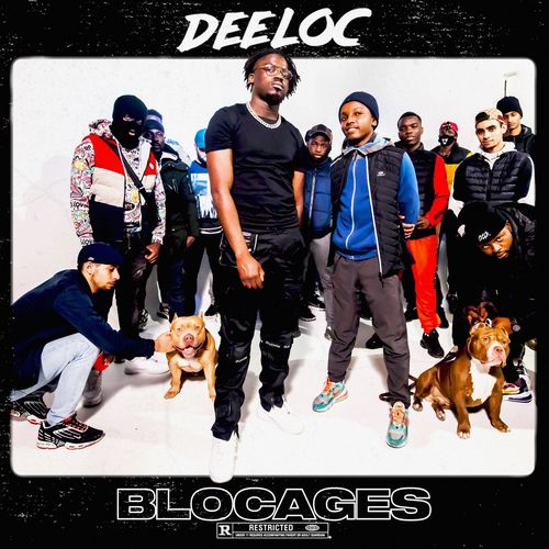 paroles Deeloc Blocage #2