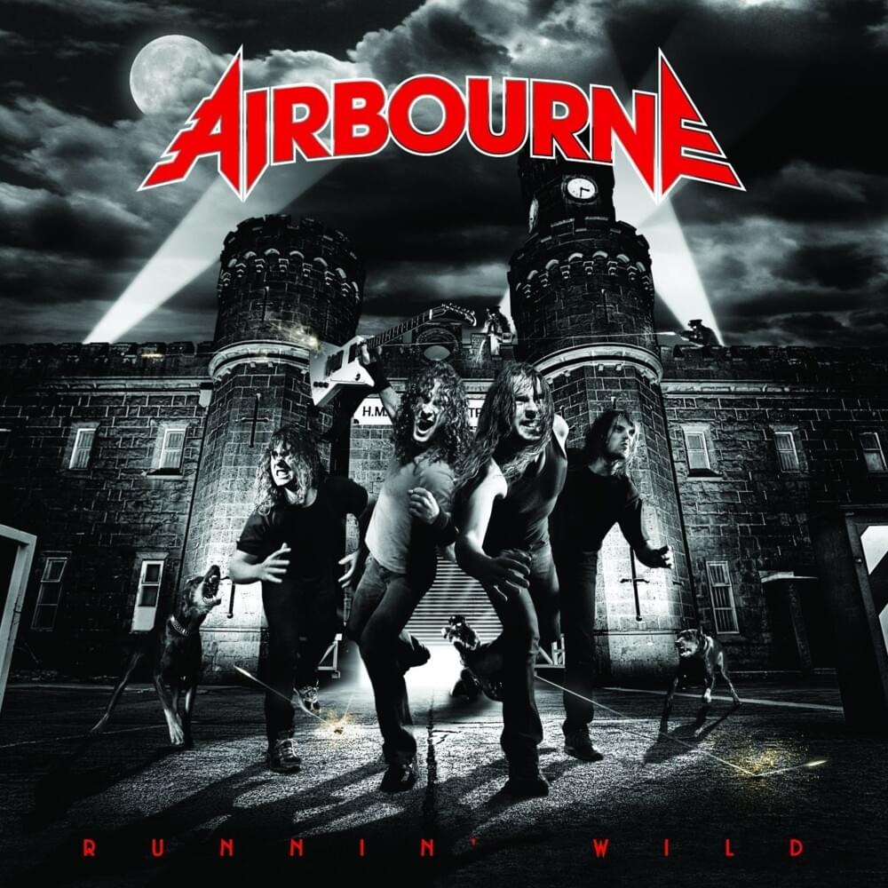 paroles Airbourne Runnin’ Wild