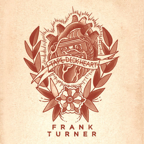 paroles Frank Turner Tape Deck Heart