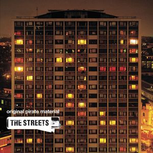 paroles The Streets Original Pirate Material