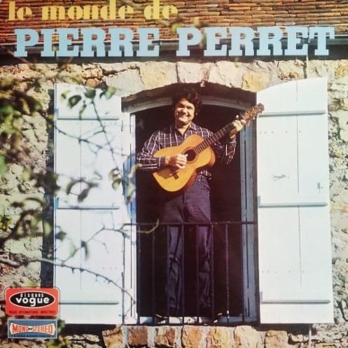 paroles Pierre Perret Gourrance