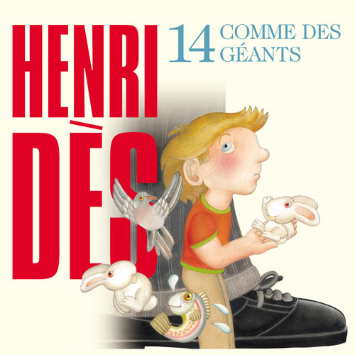 paroles Henri Dès Comme des géants