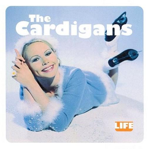 paroles The Cardigans Fine