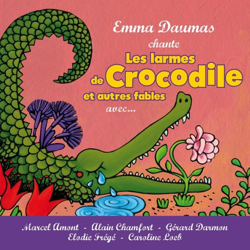 paroles Emma Daumas Les larmes de crocodile