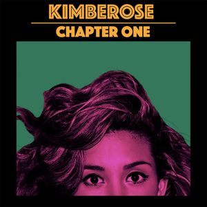 paroles Kimberose Chapter One