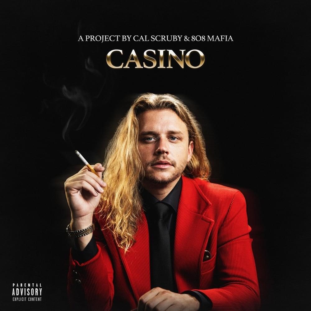 paroles Cal Scruby CASINO