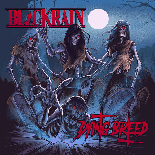 paroles Blackrain Dying Breed