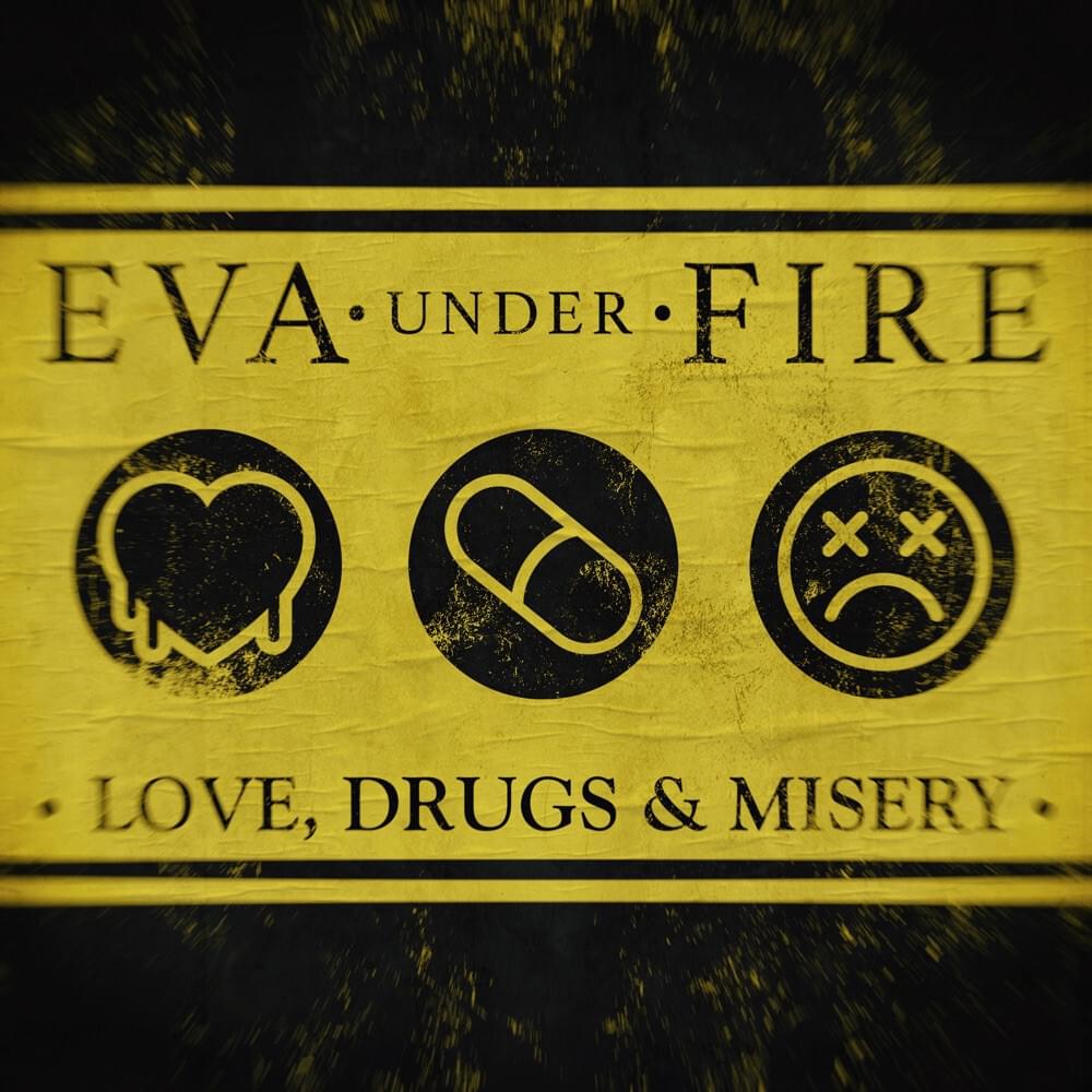 paroles Eva Under Fire Unstoppable