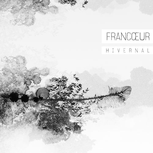 paroles Francoeur Hivernal EP