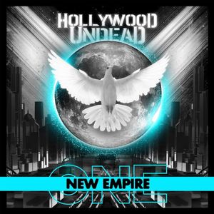 paroles Hollywood Undead New Empire: Vol. 1