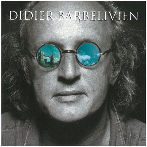 paroles Didier Barbelivien J' Nai Rien Qu' Une Chanson