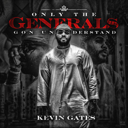 paroles Kevin Gates Big Gangsta