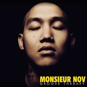 paroles Monsieur Nov Interlude, 2  (Groove Therapy)