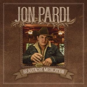 paroles Jon Pardi Heartache Medication