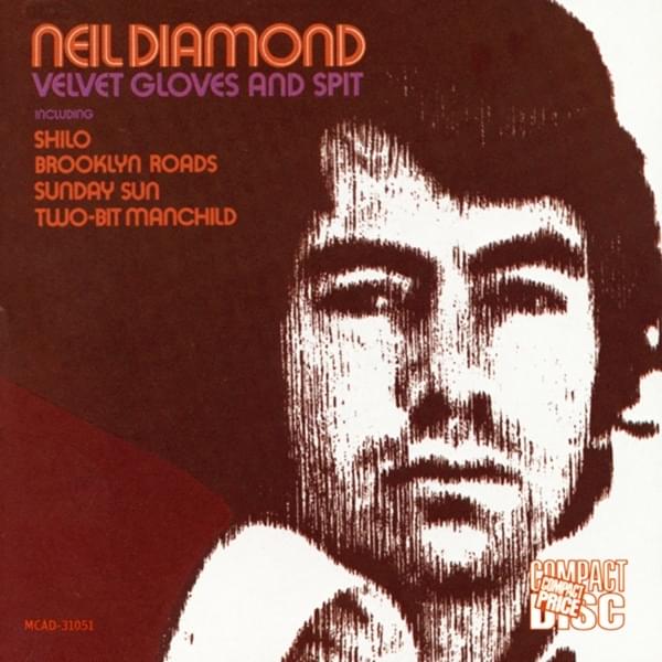 paroles Neil Diamond Two-Bit Manchild