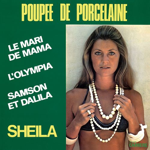 paroles Sheila Poupée De Porcelaine