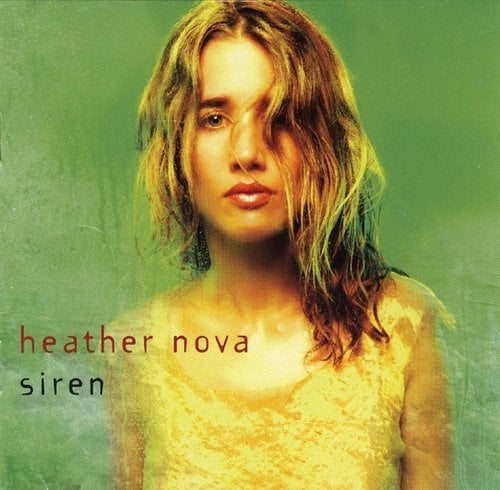 paroles Heather Nova Siren