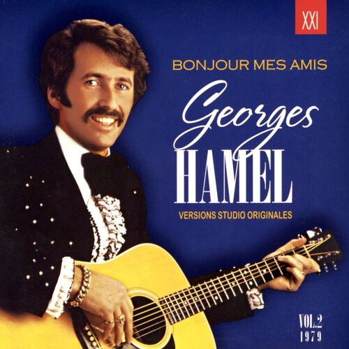 paroles Georges Hamel Toi, maman