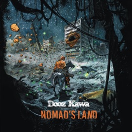 paroles Dooz Kawa Nomad's Land