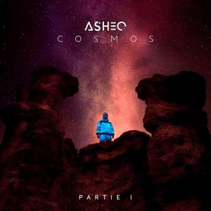 paroles Ashéo Cosmos Pt. 1