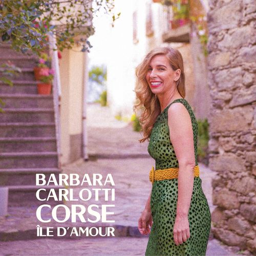 paroles Barbara Carlotti Ô Corse, île d'amour