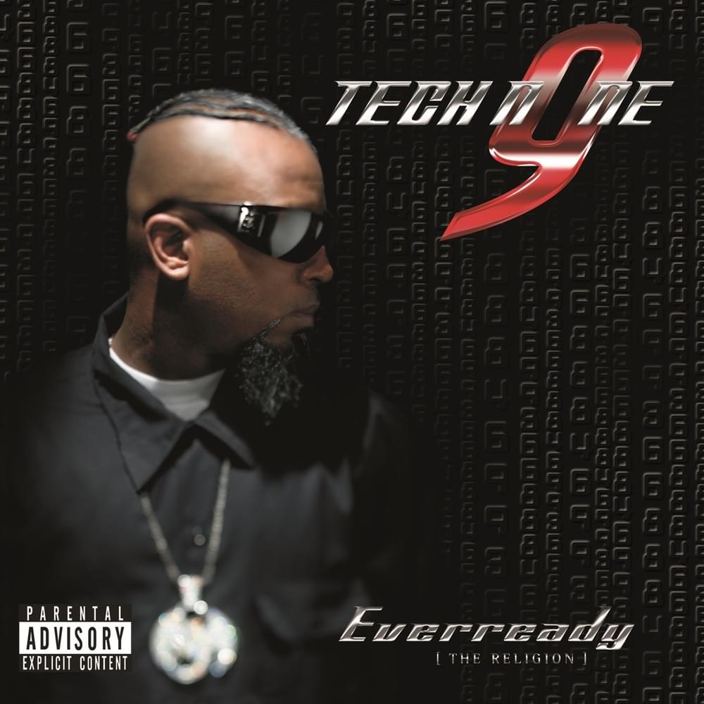 paroles Tech N9ne Everready [The Religion]