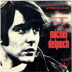 paroles Michel Delpech Etre Deux