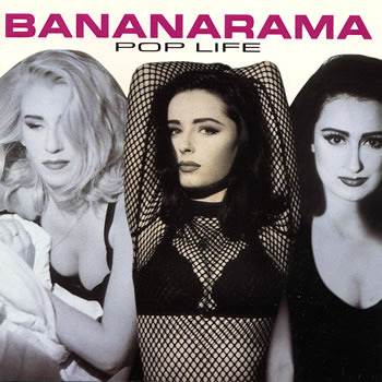 paroles Bananarama Pop Life